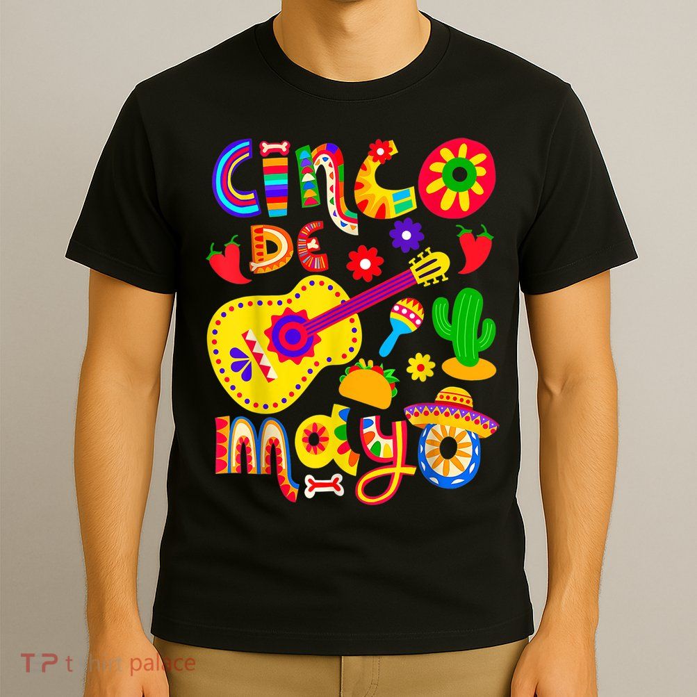 Cinco De Mayo Shirt Mexican Fiesta 5 De Mayo T-Shirt
