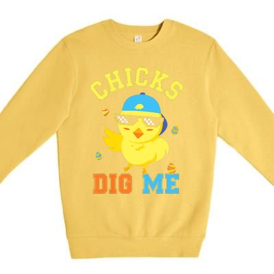 Chicks Dig Me Happy Easter Egg Hunt Funny Premium Crewneck Sweatshirt