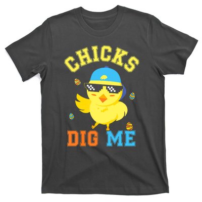 Chicks Dig Me Happy Easter Egg Hunt Funny T-Shirt