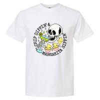 Chip Dippin Margarita Sippin Garment-Dyed Heavyweight T-Shirt