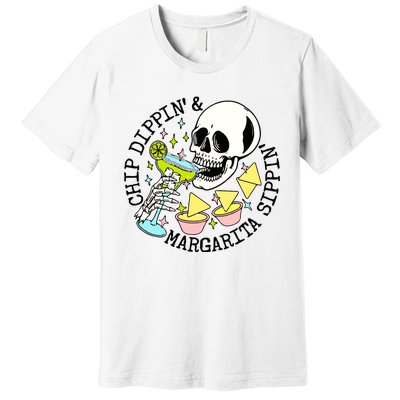 Chip Dippin Margarita Sippin Premium T-Shirt