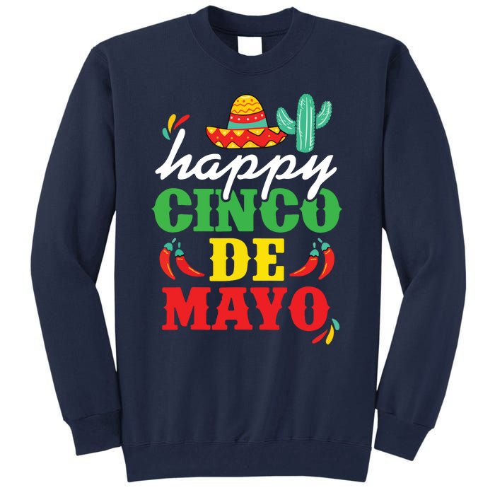 Cinco De Mayo Mexican Fiesta 5 De Mayo Tall Sweatshirt