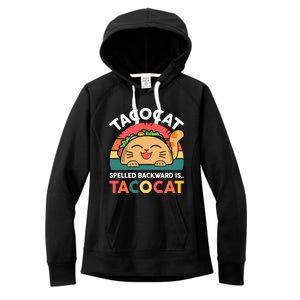 Cinco De Mayo Taco Cat Spelled Backwards Tacocat Women's Fleece Hoodie