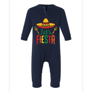 Cinco De Mayo Lets Fiesta Squad 5 De Mayo Mexican Fiesta Infant Fleece One Piece