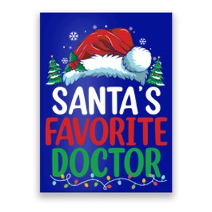 Christmas Doctor Meaningful Gift SantaS Favorite Doctor Gift Poster