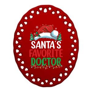 Christmas Doctor Meaningful Gift SantaS Favorite Doctor Gift Ceramic Oval Ornament