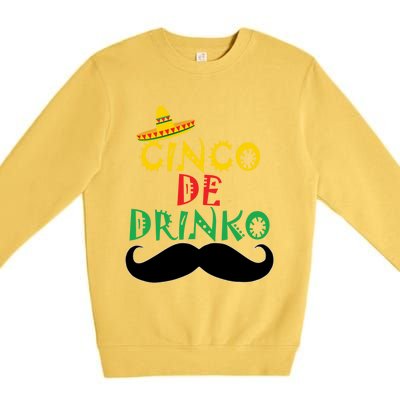 Cinco De Mayo Cinco De O Gift Premium Crewneck Sweatshirt