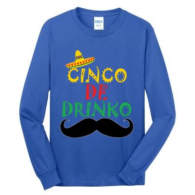 Cinco De Mayo Cinco De O Gift Tall Long Sleeve T-Shirt