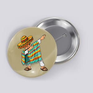 Cinco De Mayo Dabbing Poncho Sombrero Funny Mexican Dab Button