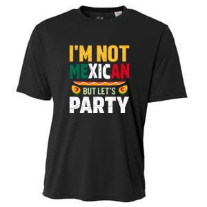 Cinco De Mayo Lets Fiesta I'm Not Mexican But Let's Party Cooling Performance Crew T-Shirt