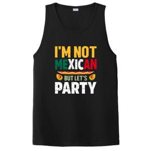 Cinco De Mayo Lets Fiesta I'm Not Mexican But Let's Party PosiCharge Competitor Tank