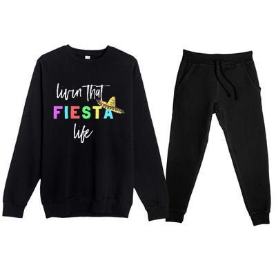 Cinco De Mayo Fiesta Life Design For Teachers And Premium Crewneck Sweatsuit Set