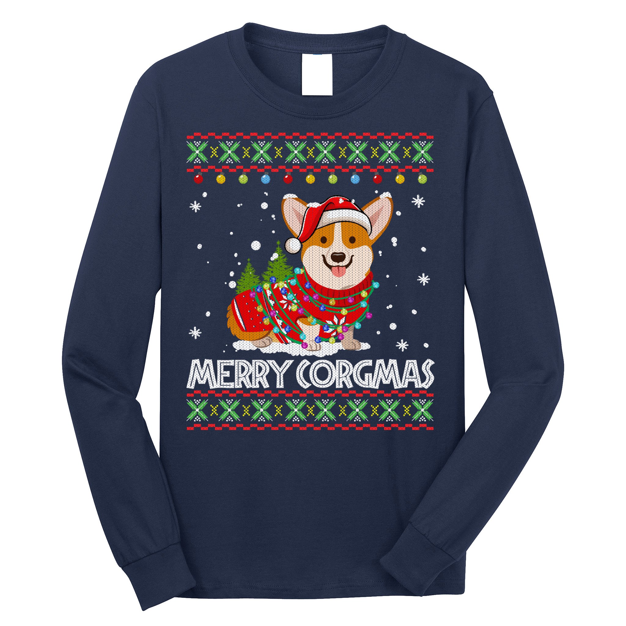 Corgi Dog Merry Corgmas Santa Corgi Ugly Christmas Sweater Long Sleeve Shirt