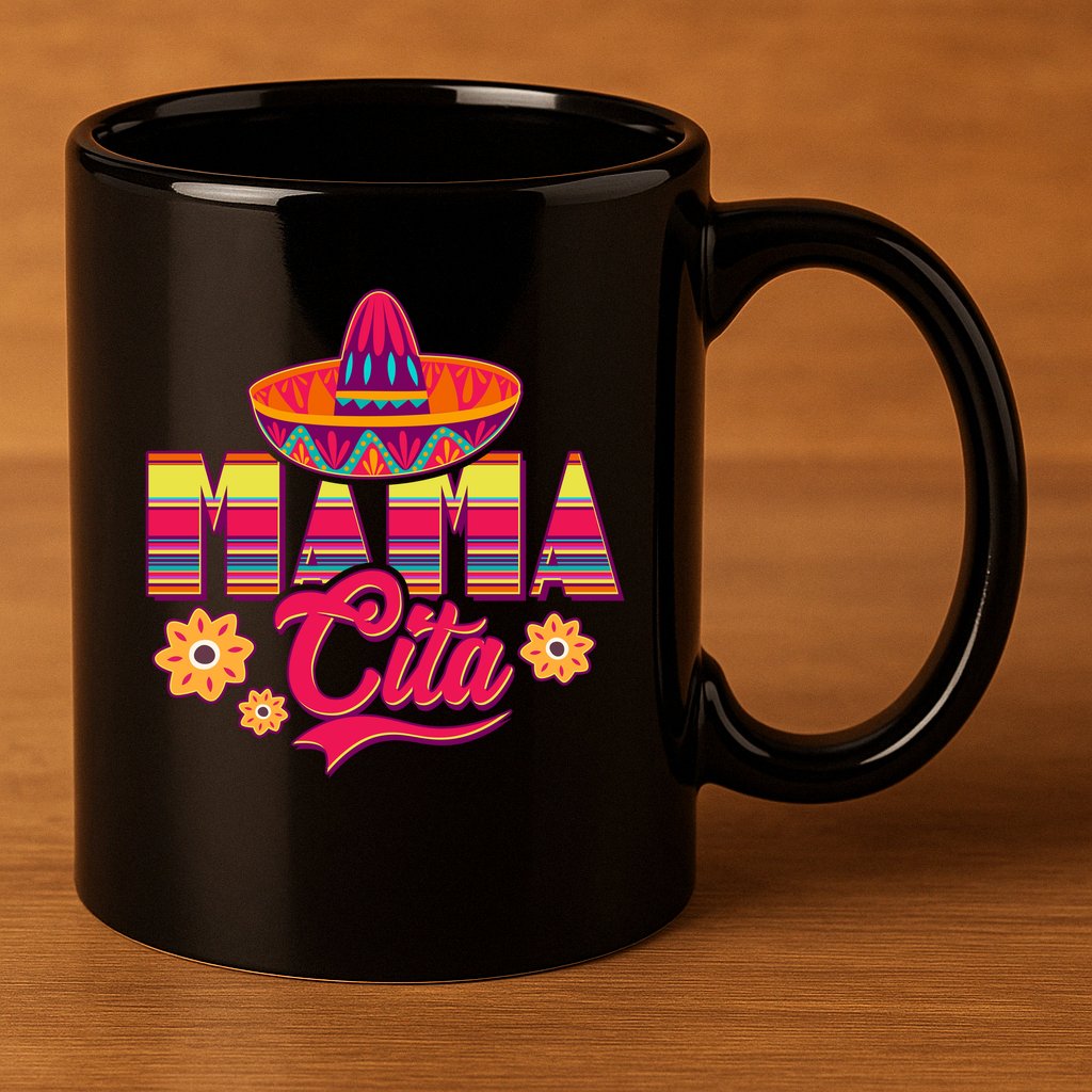 Cinco De Mayo Mama Cita 11oz C Handle Ceramic Mug