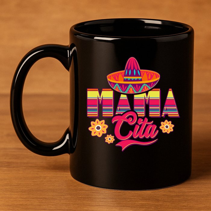 Cinco De Mayo Mama Cita 11oz C Handle Ceramic Mug
