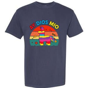 Cinco De Mayo Ay Dios Mio Let Fiesta Funny Mexican Garment-Dyed Heavyweight T-Shirt