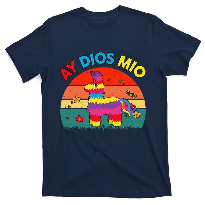 Cinco De Mayo Ay Dios Mio Let Fiesta Funny Mexican T-Shirt