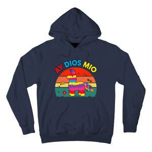 Cinco De Mayo Ay Dios Mio Let Fiesta Funny Mexican Tall Hoodie