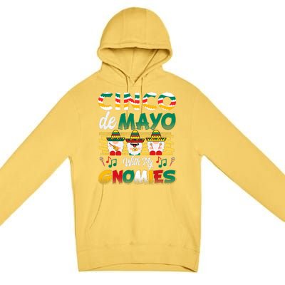 Cinco De Mayo With My Gnomies Mexican Gnome Lovers T Premium Pullover Hoodie