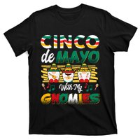 Cinco De Mayo With My Gnomies Mexican Gnome Lovers T T-Shirt