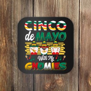 Cinco De Mayo With My Gnomies Mexican Gnome Lovers T Coaster