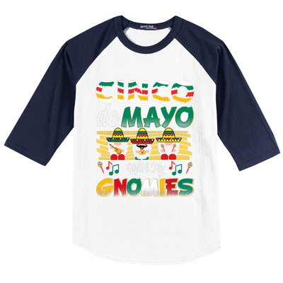 Cinco De Mayo With My Gnomies Mexican Gnome Lovers T Baseball Sleeve Shirt