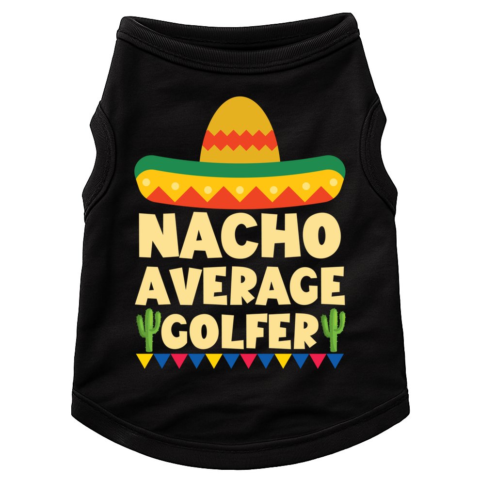 Cinco De Mayo Mexican Golf Gift Nacho Average Golfer Cute Gift Doggie Tank