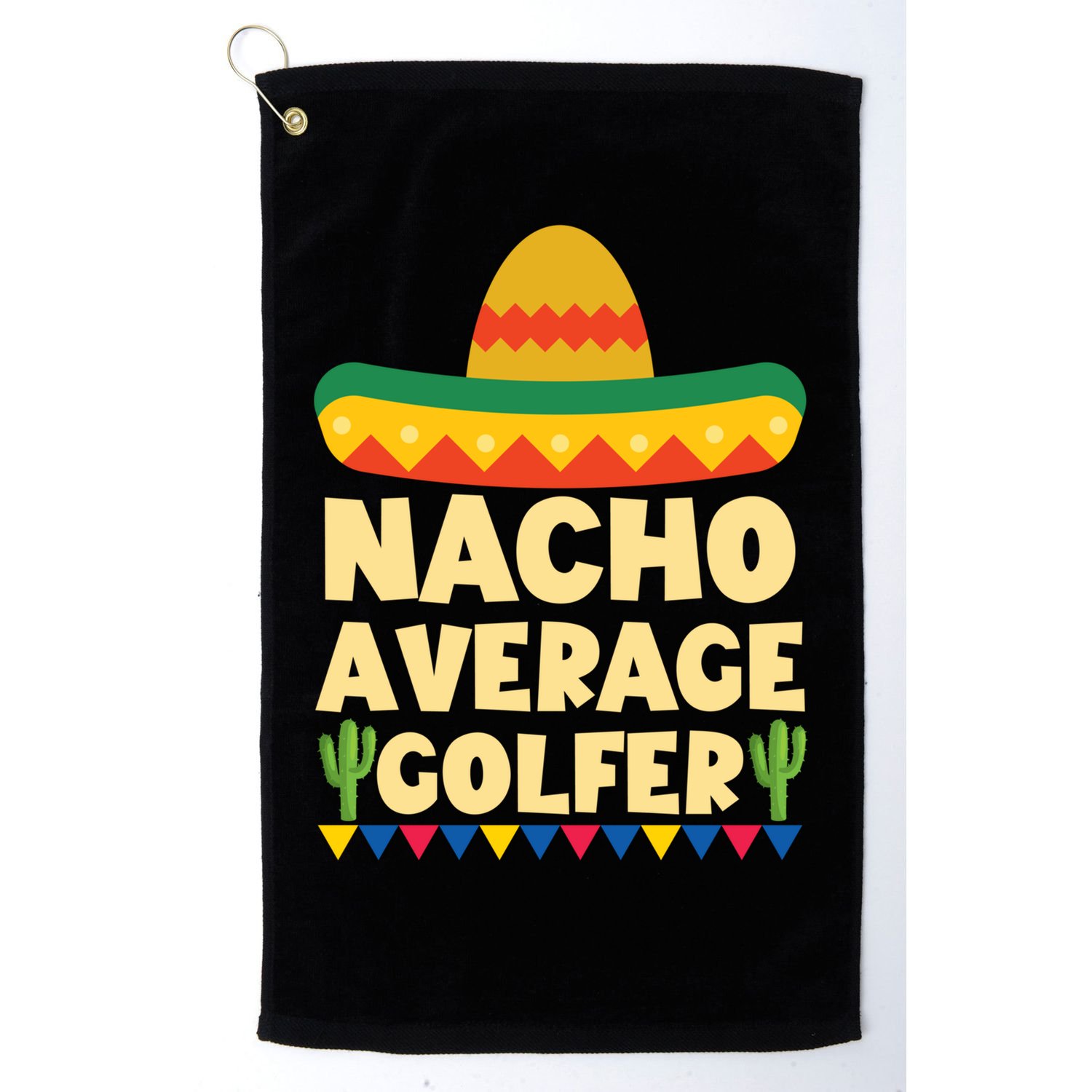 Cinco De Mayo Mexican Golf Gift Nacho Average Golfer Cute Gift Golf Towel
