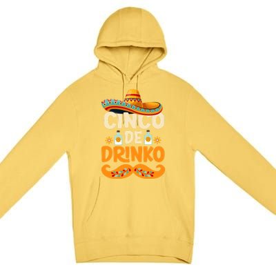 Cinco De Mayo Mexican Cinco De O Fiesta Meaningful Gift Premium Pullover Hoodie