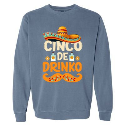 Cinco De Mayo Mexican Cinco De O Fiesta Meaningful Gift Garment-Dyed Sweatshirt