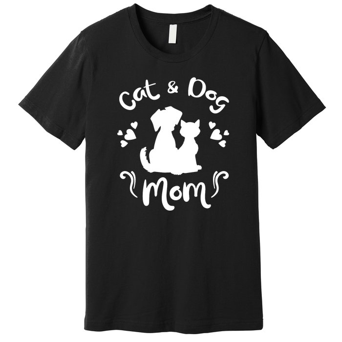 Cat & Dog Mom Tee Cat Mom Kitty Puppy Lover Owner Fan Gift Pullover Hoodie Premium T-Shirt