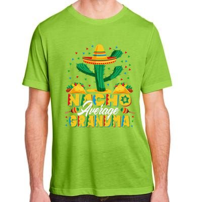 Cinco De Mayo Nacho Average Grandma Nachos Lover Adult ChromaSoft Performance T-Shirt