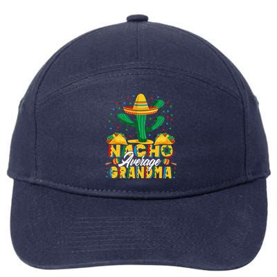 Cinco De Mayo Nacho Average Grandma Nachos Lover 7-Panel Snapback Hat