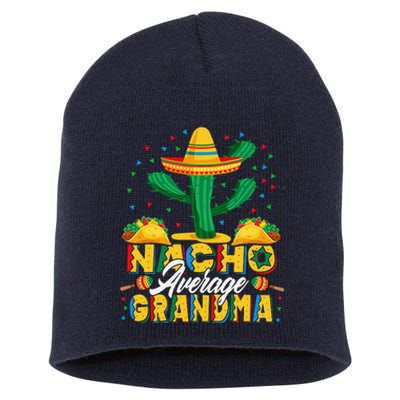 Cinco De Mayo Nacho Average Grandma Nachos Lover Short Acrylic Beanie