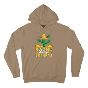 Cinco De Mayo Nacho Average Grandma Nachos Lover Hoodie