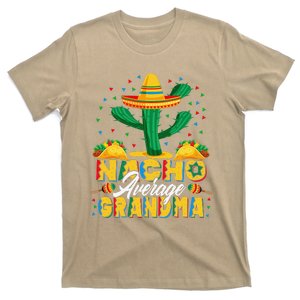 Cinco De Mayo Nacho Average Grandma Nachos Lover T-Shirt