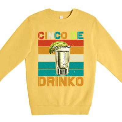 Cinco De Mayo Party Gift Funny Cinco De O Party Gift Premium Crewneck Sweatshirt