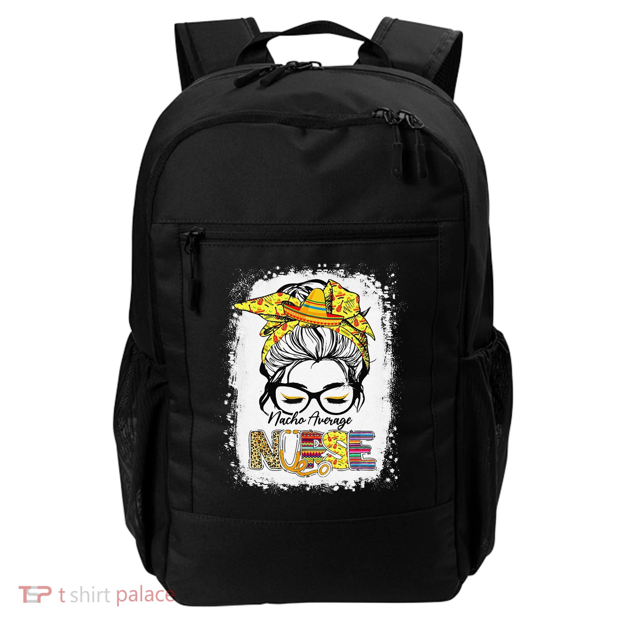 Cinco De Mayo Nacho Average Nurse Mexican Fiesta Mexican Funny Backpack
