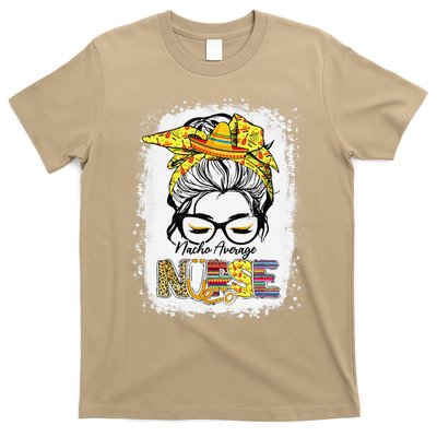 Cinco De Mayo Nacho Average Nurse Mexican Fiesta Mexican Funny T-Shirt