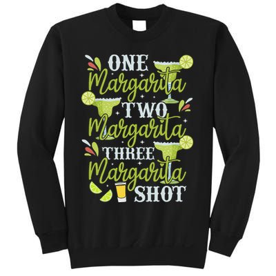 Cinco De Mayo One Margarita Two Margarita Three Margarita Sweatshirt