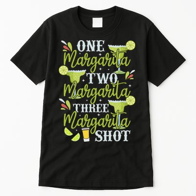 Cinco De Mayo One Margarita Two Margarita Three Margarita Tall T-Shirt