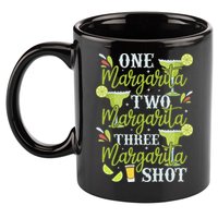 Cinco De Mayo One Margarita Two Margarita Three Margarita 11oz C Handle Ceramic Mug