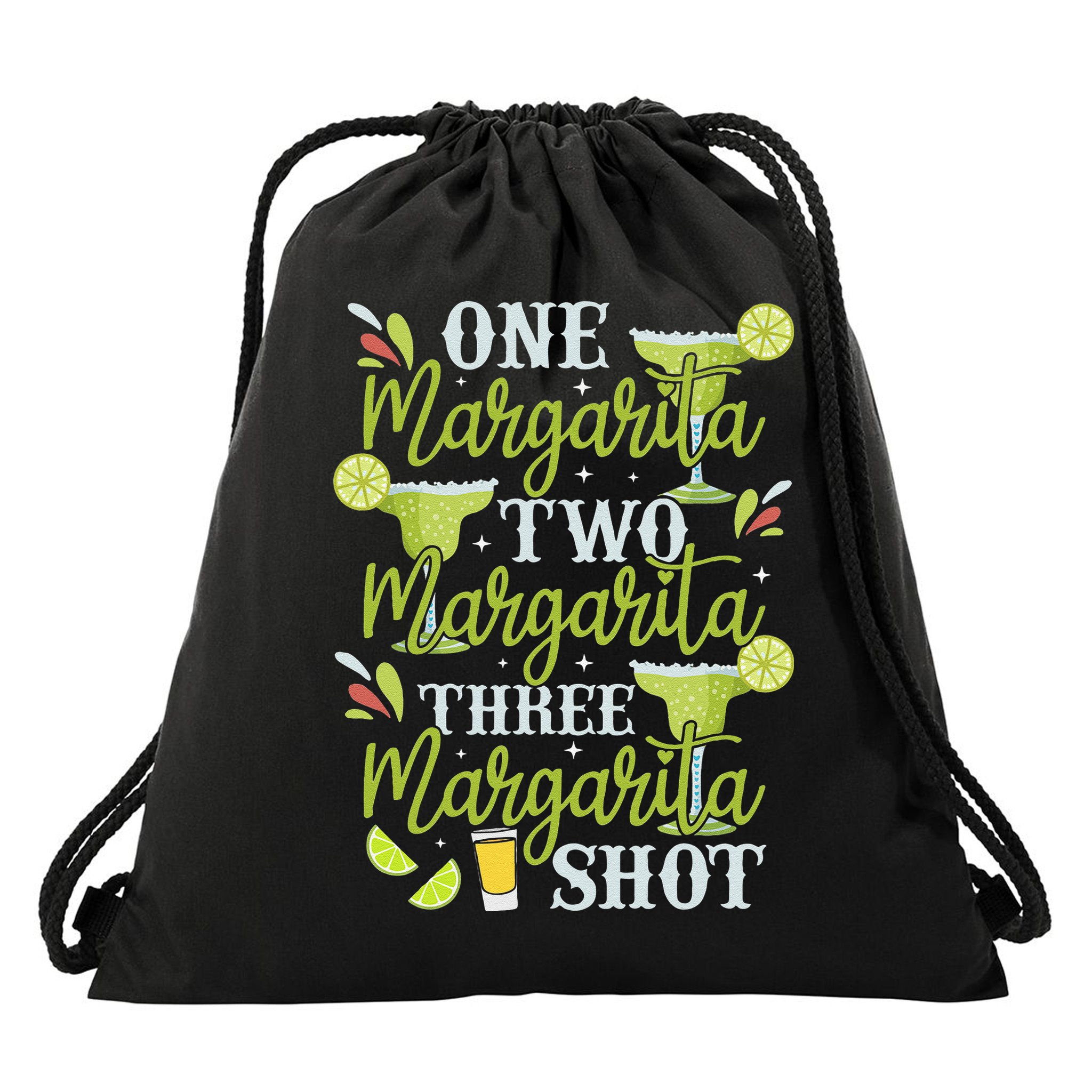 Cinco De Mayo One Margarita Two Margarita Three Margarita Drawstring Bag