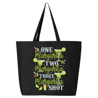 Cinco De Mayo One Margarita Two Margarita Three Margarita 25L Jumbo Tote