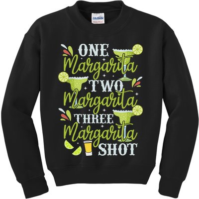 Cinco De Mayo One Margarita Two Margarita Three Margarita Kids Sweatshirt