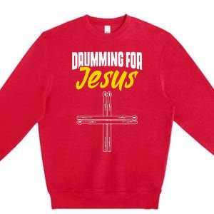 Christian Drummer Musician Percussionist Drum Player Worship Premium Crewneck Sweatshirt