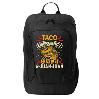 Cinco De Mayo Taco Emergency Call 9 Juan Juan Essential City Backpack