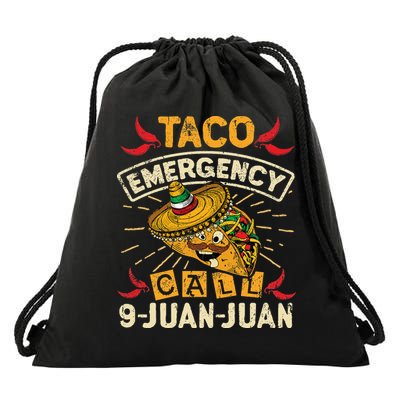 Cinco De Mayo Taco Emergency Call 9 Juan Juan Essential Drawstring Bag