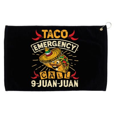 Cinco De Mayo Taco Emergency Call 9 Juan Juan Essential Grommeted Golf Towel