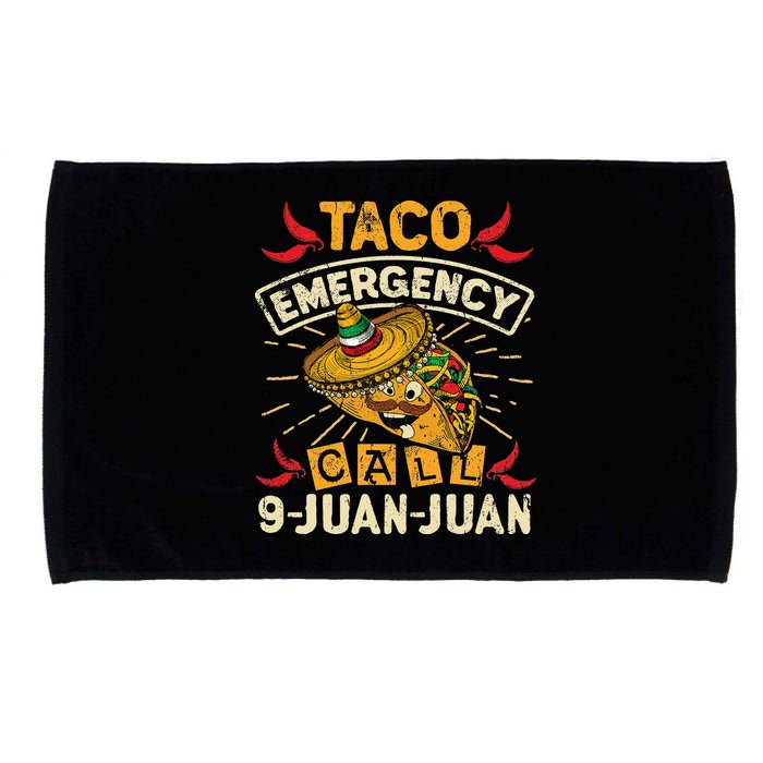 Cinco De Mayo Taco Emergency Call 9 Juan Juan Essential Microfiber Hand Towel